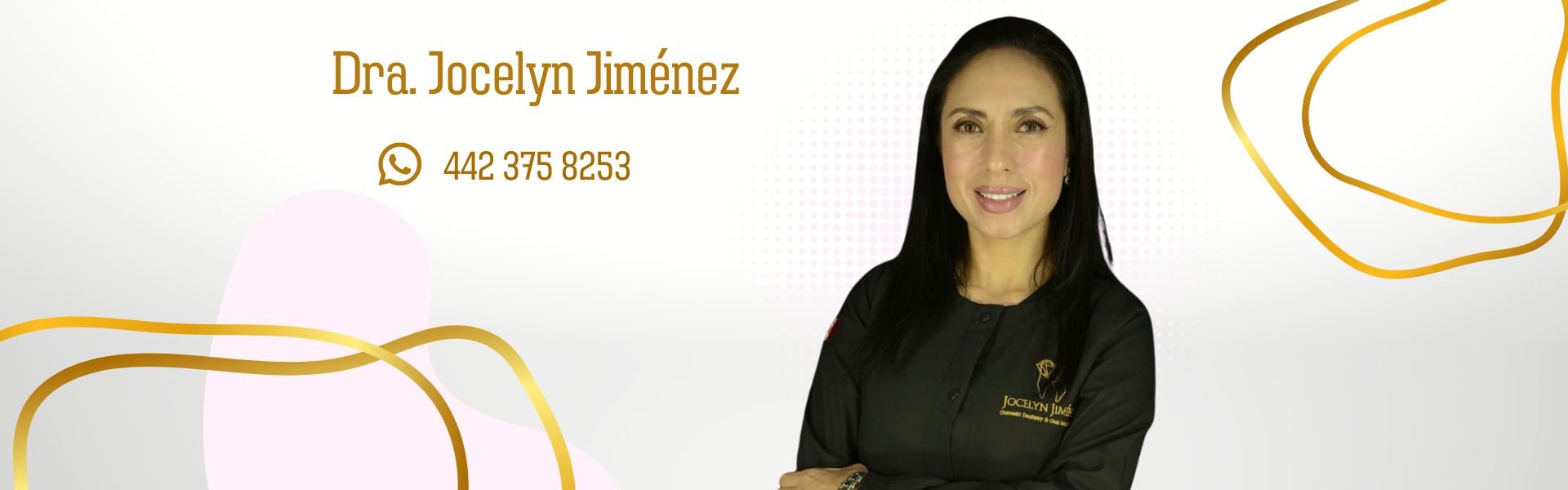 Dentista Certificada en Querétaro Dra. Jocelyn Jiménez