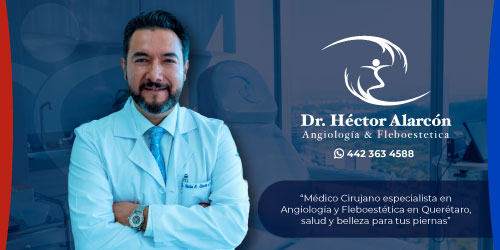 Angiólogo en Querétaro - Dr. Héctor Alarcón